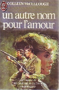 Livrenpoche : Un autre nom pour l'amour - Colleen McCullough - Livre