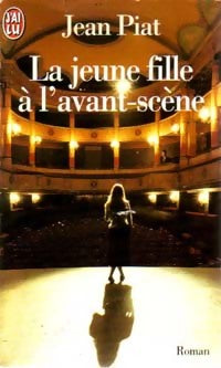 Livrenpoche : La jeune fille à l'avant-scène - Jean Piat - Livre