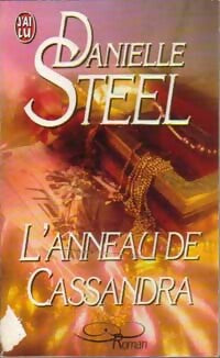 L'anneau de Cassandra - Danielle Steel - Livre