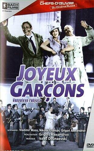 Livrenpoche : Les joyeux garcons - Grigori Aleksandrov, Mariya Strelkova, Yelena Tyapkina, Fyodor Kurikhin, Lyubov Orlova, Leonid Utyosov - DVD