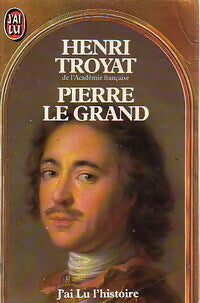 Livrenpoche : Pierre Le Grand - Henri Troyat - Livre
