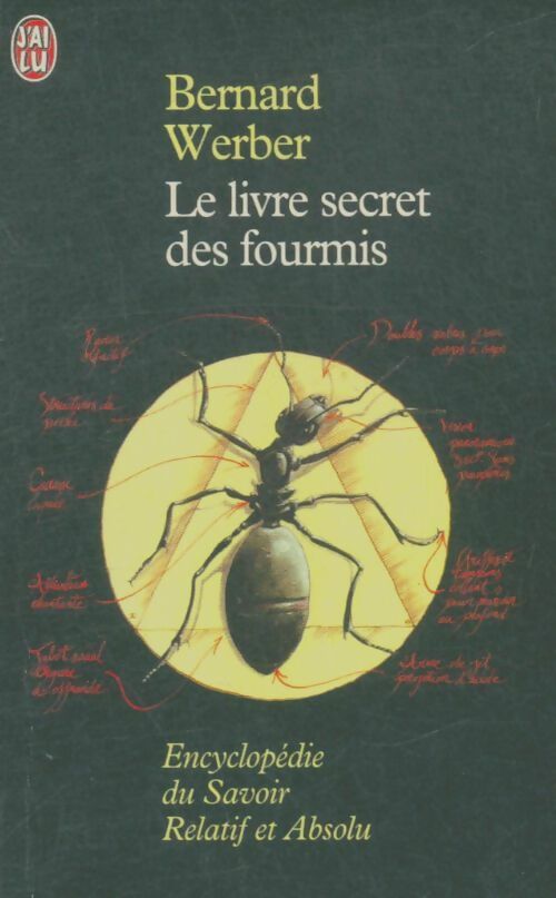 Le livre secret des fourmis - Bernard Werber -  J'ai Lu - Livre