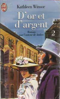 Livrenpoche : D'or et d'argent Tome II - Kathleen Winsor - Livre