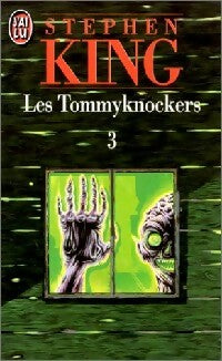 Livrenpoche : Les Tommyknockers Tome III - Stephen King - Livre
