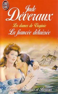 Livrenpoche : Les dames de Virginie Tome II : La fiancée délaissée - Jude Deveraux - Livre