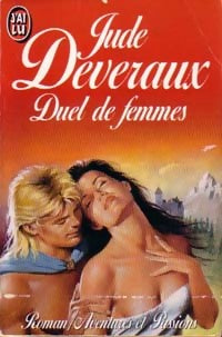 Duel de femmes - Jude Deveraux - Livre