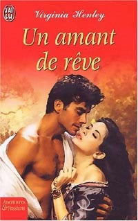 Livrenpoche : Un amant de rêve - Virginia Henley - Livre