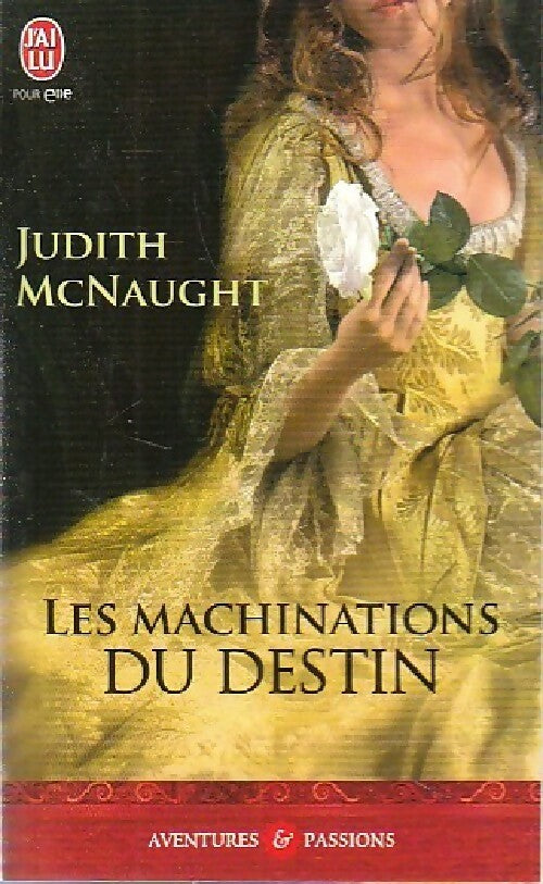 Livrenpoche : Les machinations du destin - Judith McNaught - Livre