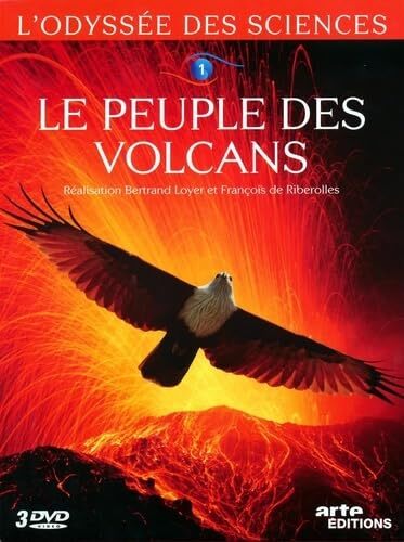 Livrenpoche : L'Odyssée des sciences-1-Le Peuple des volcans - Bertrand Loyer, Jacques Bedel, François de Riberolles - DVD