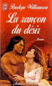 Livrenpoche : La rançon du désir - Penelope Williamson - Livre