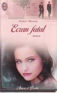 Livrenpoche : Ecran fatal - Sonja Massie - Livre