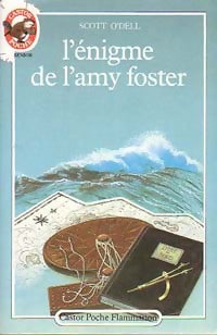 Livrenpoche : L'énigme de l'Amy Foster - Scott O'Dell - Livre