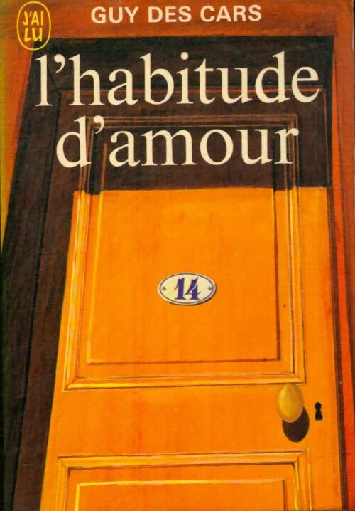 Livrenpoche : L'habitude d'amour - Guy Des Cars - Livre