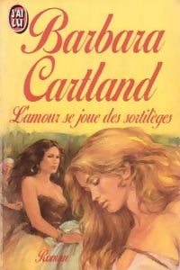 Livrenpoche : L'amour se joue des sortilèges - Barbara Cartland - Livre