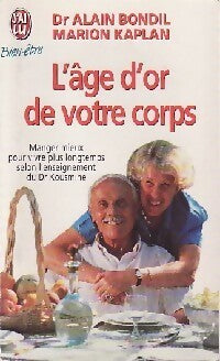 Livrenpoche : L'âge d'or de votre corps - Alain Bondil, Marion Kaplan - Livre