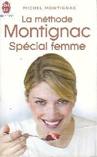 Livrenpoche : La méthode Montignac Spécial femme - Michel Montignac - Livre