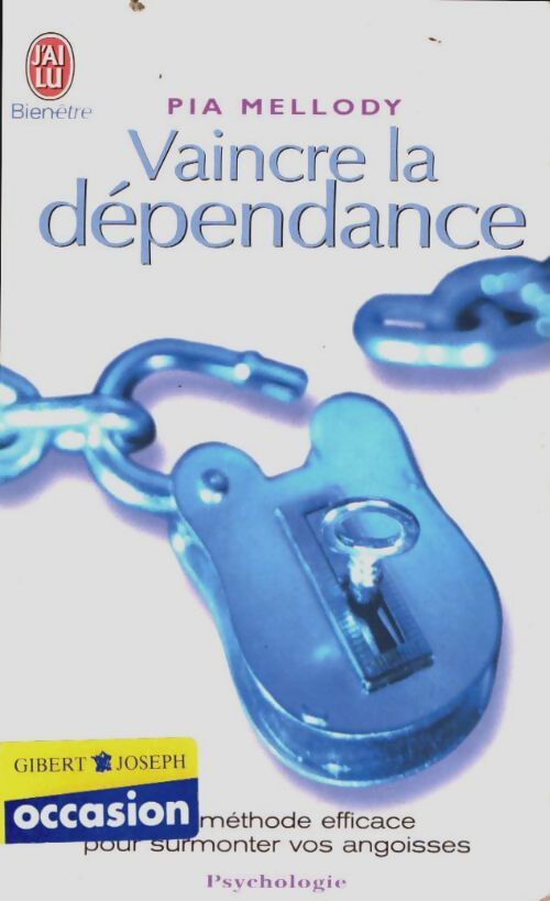 Livrenpoche : Vaincre la dépendance - Pia Mellody - Livre