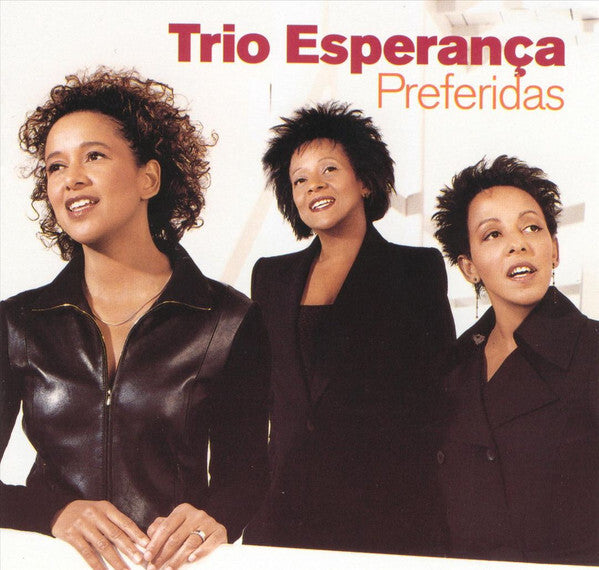 Livrenpoche : Trio Esperança - Preferidas - Trio Esperança - CD
