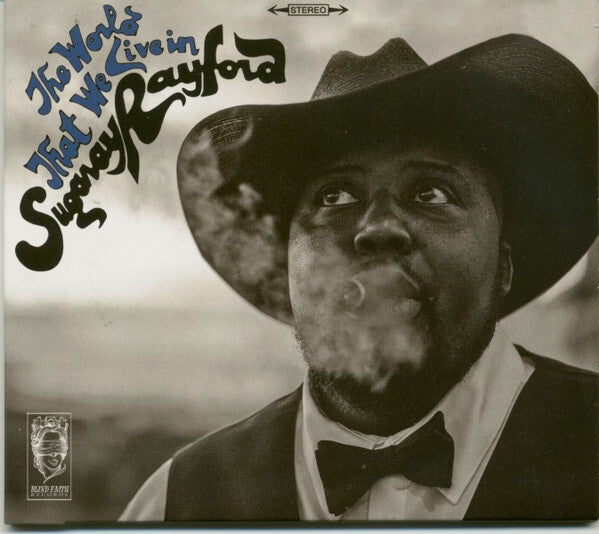 Livrenpoche : Sugaray Rayford - The World That We Live In - Sugaray Rayford - CD