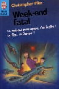 Livrenpoche : Week-end fatal - Christopher Pike - Livre