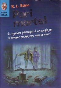 Livrenpoche : Pari mortel - R. L. Stine - Livre