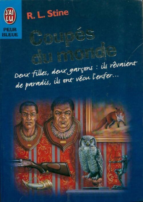 Livrenpoche : Coupés du monde - Robert Lawrence Stine - Livre