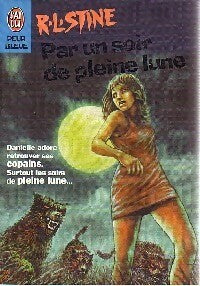 Livrenpoche : Par un soir de pleine lune - Robert Lawrence Stine - Livre