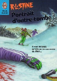 Livrenpoche : Portrait d'outre-tombe - Robert Lawrence Stine - Livre