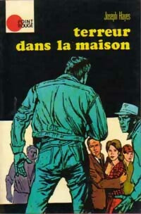 Livrenpoche : Terreur dans la maison - Joseph Hayes - Livre