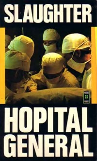 Livrenpoche : Hôpital général - Frank Gill Slaughter - Livre