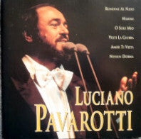 Livrenpoche : Luciano Pavarotti - Luciano Pavarotti - Luciano Pavarotti - CD