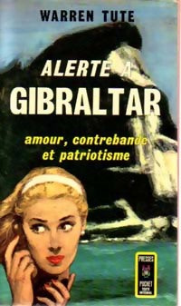 Livrenpoche : Alerte à Gibraltar - Warren Tute - Livre