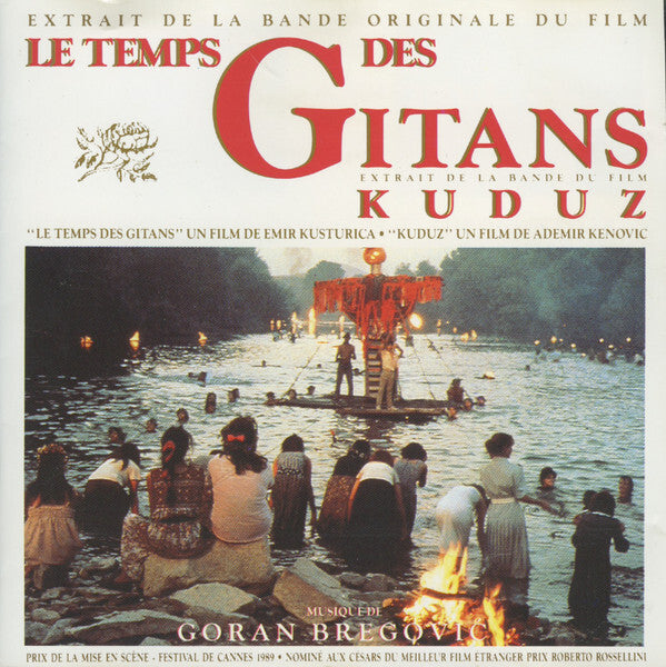 Livrenpoche : Goran Bregovi? - Le Temps Des Gitans / Kuduz - Goran Bregovi? - CD