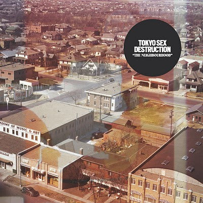 Livrenpoche : Tokyo Sex Destruction - The Neighbourhood - Tokyo Sex Destruction - CD