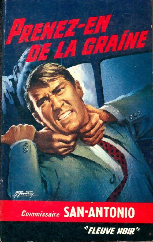 Livrenpoche : Prenez-en de la graine - San-Antonio - Livre