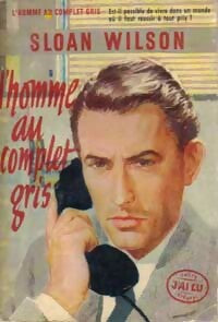 Livrenpoche : L'homme au complet gris - Sloan Wilson - Livre