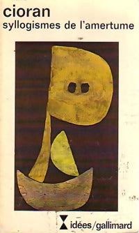 Livrenpoche : Syllogismes de l'amertume - Emil M. Cioran - Livre