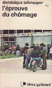 Livrenpoche : L'épreuve du chômage - Dominique Schnapper - Livre