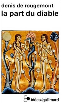 La part du diable - Denis De Rougemont - Livre