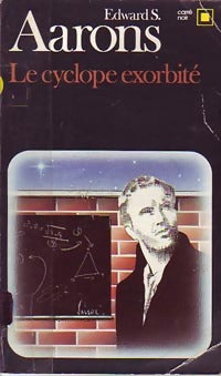 Livrenpoche : Le cyclope exorbité - Edward S. Aarons - Livre