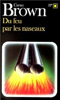 Livrenpoche : Du feu par les naseaux - Carter Brown - Livre
