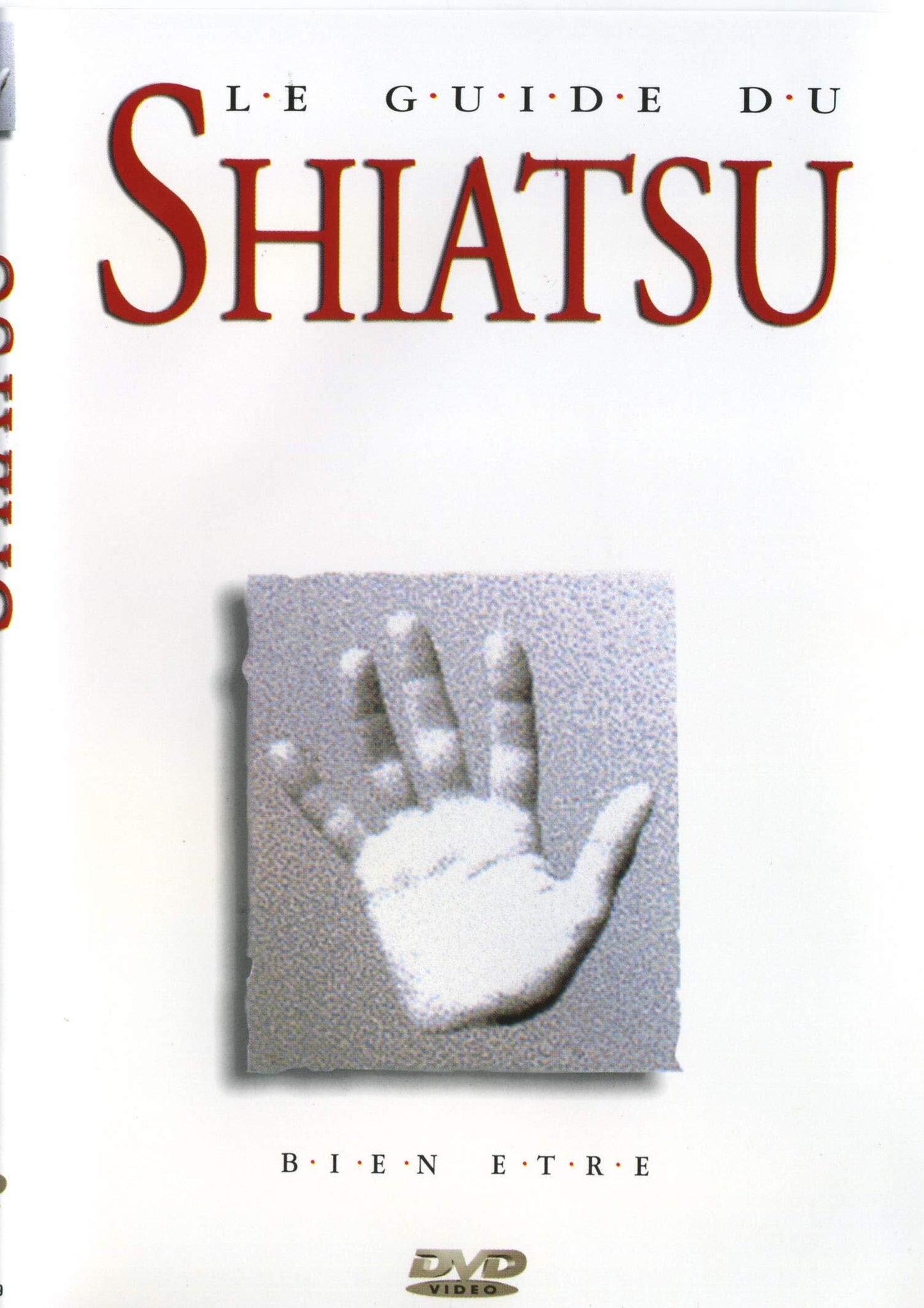 Livrenpoche : Le Guide du Shiatsu (DVD) - XXX - DVD