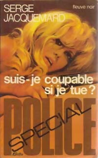 Livrenpoche : Suis-je coupable si je tue ? - Serge Jacquemard - Livre