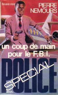 Livrenpoche : Un coup de main pour le FBI - Pierre Nemours - Livre