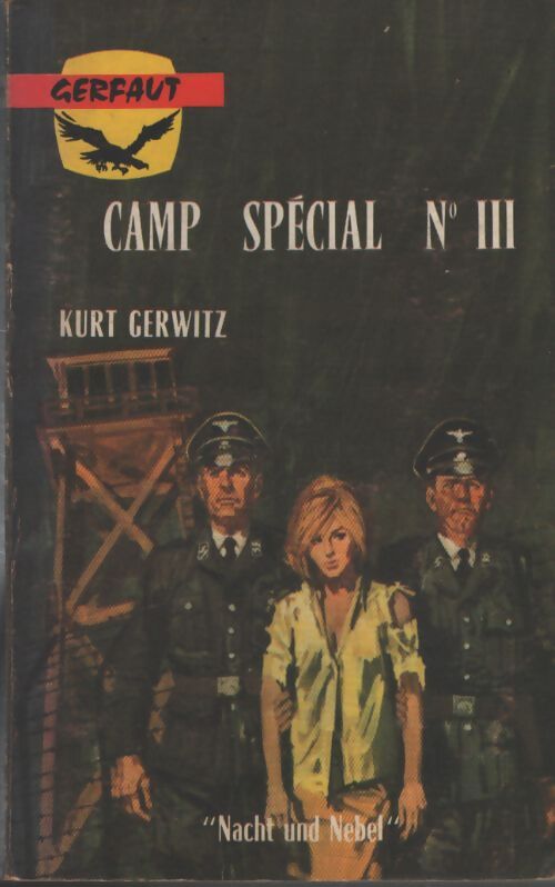 Camp spécial n°III - Kurt Gerwitz - Livre