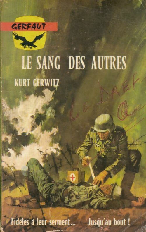 Livrenpoche : Le sang des autres - Kurt Gerwitz - Livre