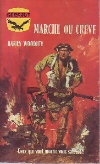 Livrenpoche : Marche ou crève - Harry Woodley - Livre