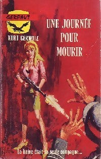 Livrenpoche : Une journée pour mourir - Kurt Gerwitz - Livre