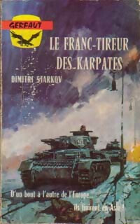Livrenpoche : Le franc-tireur des Karpates - Dimitri Starkov - Livre