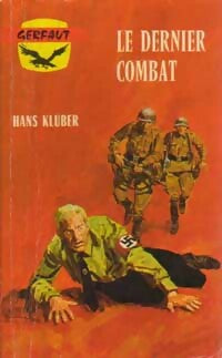 Livrenpoche : Le dernier combat - Hans Klüber - Livre
